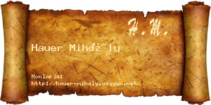 Hauer Mihály névjegykártya