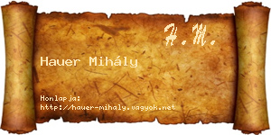 Hauer Mihály névjegykártya